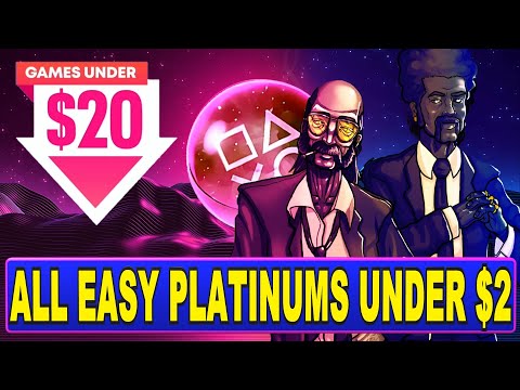 40 Easy Platinum Games Under $2 | Games Under $20 PSN Sale November 2022 - Save up to 90%