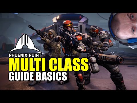 Phoenix Point: Multi class guide basics for beginners and experts