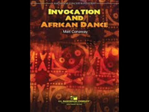 Invocation and African Dance - Matt Conaway