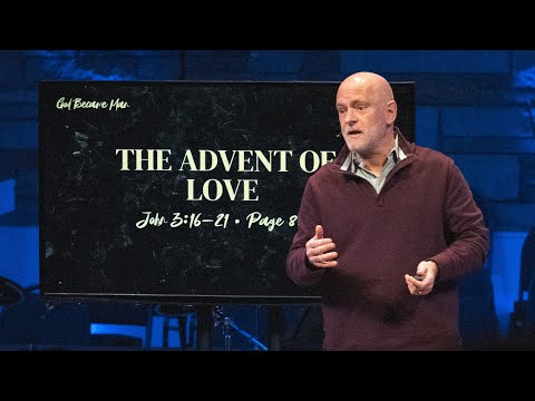 The Advent of Love