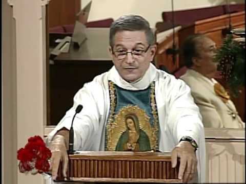Homily 2011-12-12 - Father Pedro Nunez - Feast of Our Lady of Guadalupe