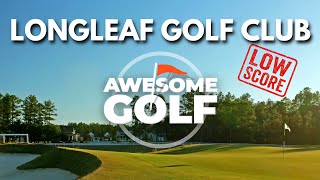 LONGLEAF | My Lowest Sim Score on Awesome Golf!