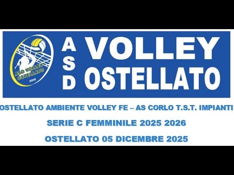 OSTELLATO AMBIENTE VOLLEY FE – AS CORLO T.S.T. IMPIANTI