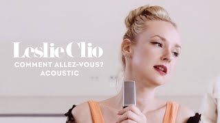 Kadr z teledysku Comment Allez-Vous? tekst piosenki Leslie Clio