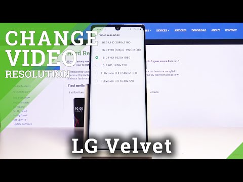 How to Switch Video Resolution in LG Velvet – Camera Settings