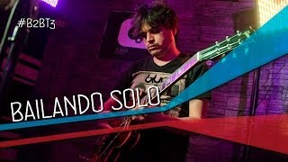 Los Bunkers - Bailando Solo || Back to Basics