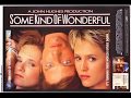 Some Kind Of Wonderful - Original Movie Soundtrack (Full Album)