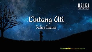 Download lagu Lintang Ati [lirik] - Safira Inema mp3