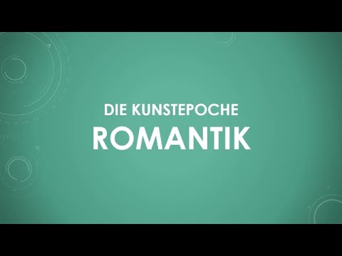 Die Kunstepoche Romantik