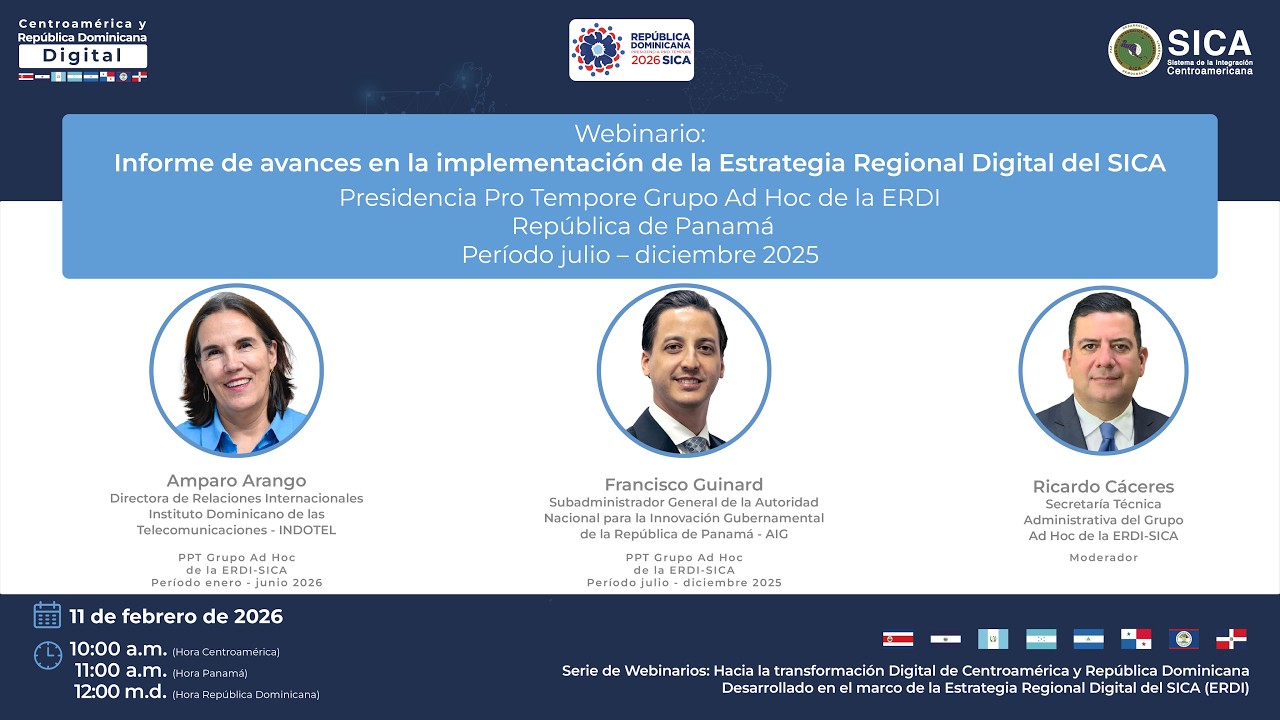 Informe de avances en la implementación de la Estrategia Regional Digital del SICA.