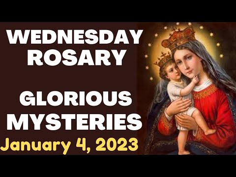 Pray The Rosary - Wednesday, January 4, 2023 - The Glorious Mysteries