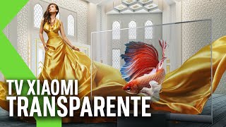LA NUEVA TV TRANSPARENTE DE XIAOMI ¿CÓMO ES POSIBLE?
