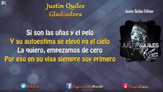 Justin Quiles - Gladiadora (Video Lyrics)