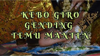 Download lagu KEBO GIRO GENDING TEMU MANTEN mp3 Download lagu KEBO GIRO GENDING TEMU MANTEN mp3