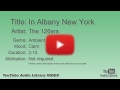 In Albany New York The 126ers Ambient Calm YouTube Audio Library BGM