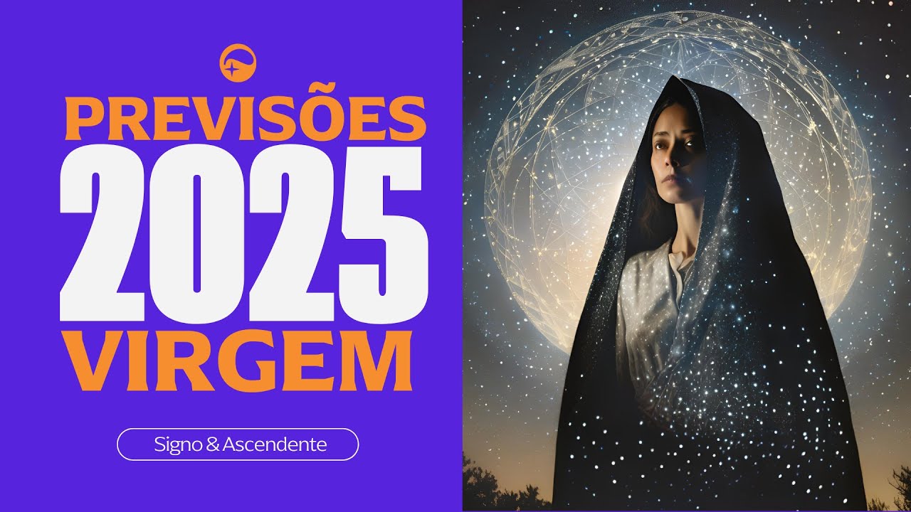 PREVISÕES PARA 2025 - SIGNO DE VIRGEM  - "Não cometa esse erro"