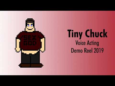 (Voice Acting) Tiny Chuck - Demo Reel 2019