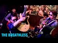 THE BREATHLESS I WANNA BE
