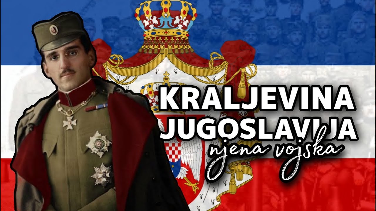 VOJSKA KRALJEVINE JUGOSLAVIJE 1918-1945