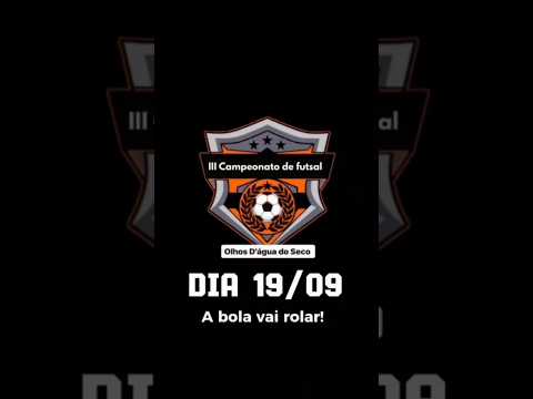E teremos data para o 3° campeonato de futsal de olhos d'água do seco, Ibitiara Bahia