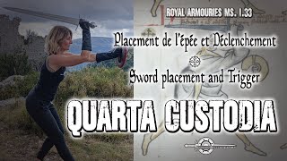 Sword and Buckler MS 1.33 - Custodes - Quarta Custodias - Sword placement and Trigger