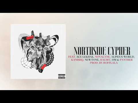 Panther - Northside Cypher ft. Ace Lekhak, Novacane, Alpha, Kanishq, Newtone, Rachit, and Om
