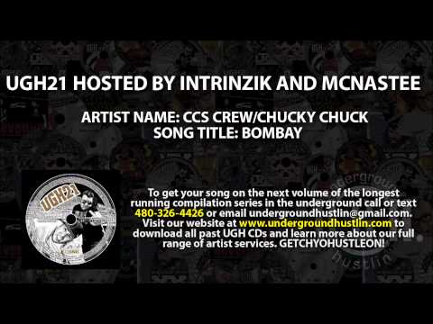 Underground Hustlin' Volume 21 - 02. CCS Crew, Chucky Chuck DGAF - Bombay 480-326-4426