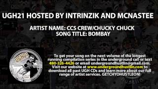 Underground Hustlin' Volume 21 - 02. CCS Crew, Chucky Chuck DGAF - Bombay 480-326-4426