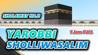 Download lagu SHOLAWAT HAJI MERDU-YAROBBI SHOLLIWASALLIM ALANNABI KHOIRIL ANAM mp3