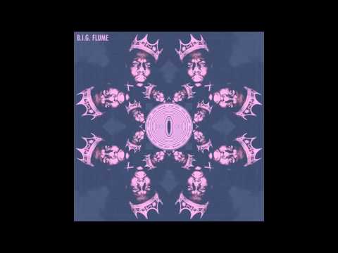 B.I.G. Flume - Space Cadet Struggle