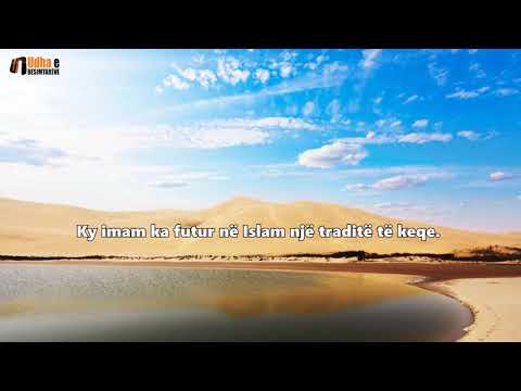Ky imam ka futur në Islam një traditë të keqe  - Shejh Salih el Feuzani