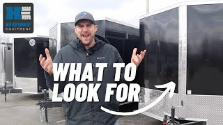 You should know THIS before buying an enclosed trailer