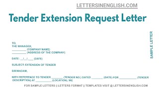 Tender Extension Request Letter - Sample Request Letter for Extension of Tender Deadline