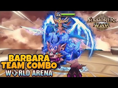 Barbara Team Combo in World Arena Ep. 4 - Summoners War