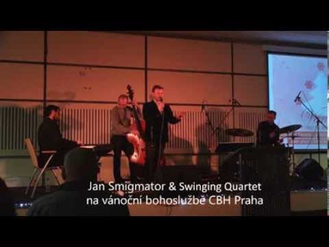 2013/12/22 Jan Smigmator & Swinging Quartet na vánoční bohoslužbě CBH Praha