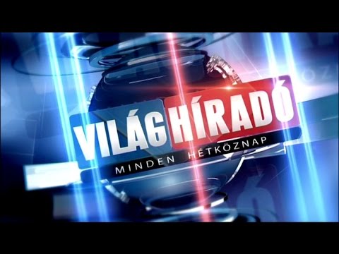 Világhíradó extra - 2015.07.29.
