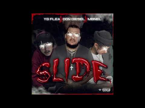 Don Diesel - Slide (feat. YG Flea & MBNel)