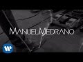 Manuel Medrano - Afuera del Planeta (Lyric ...