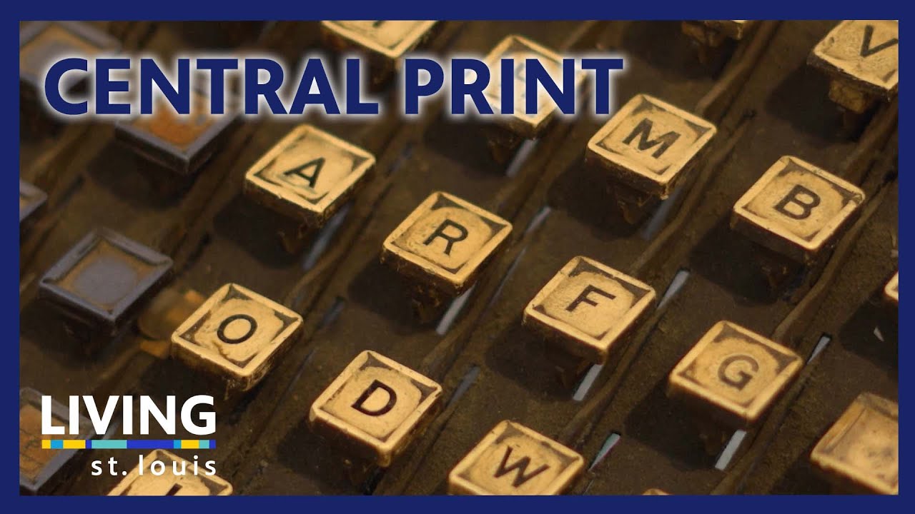 Central Print | Living St. Louis