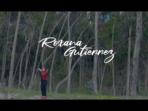 ROXANA GUTIERREZ /  EN QUE BRAZOS ESTARÁS