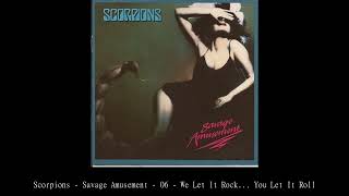 Scorpions   Savage Amusement   06   We Let It Rock    You Let It Roll