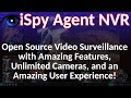 ISpy Agent Open Source Self Hosted Video Surveillance Solution For Everyone On Any Platform