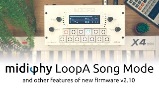 Video thumbnail for midiphy LoopA Song Mode (and other features of new firmware v2.10) by Hawkeye