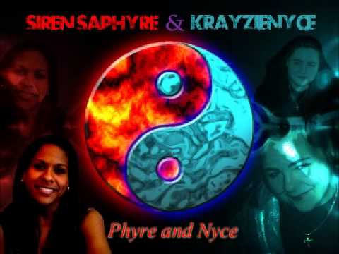 Phyre and Nyce - 