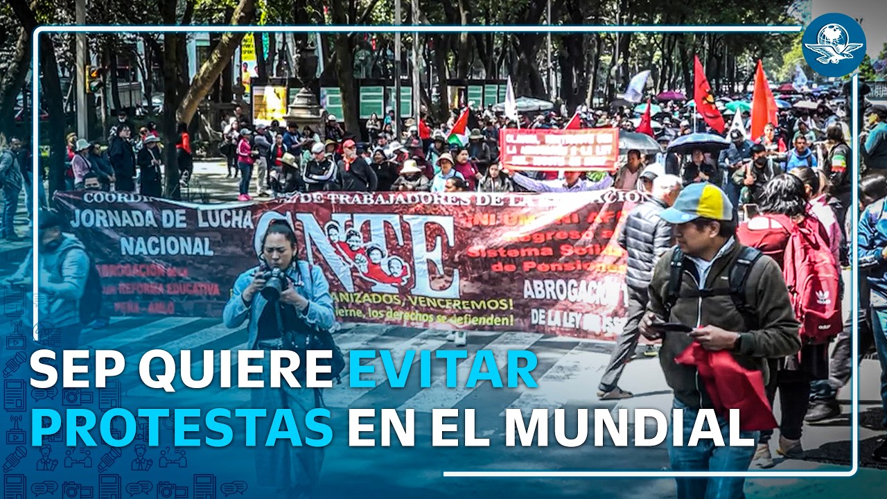SEP adelantó fin de clases para frenar paro nacional, acusa líder sindical de la CNTE