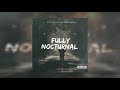 Rsvn Fully Nocturnal Official Audio