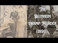 The Blenheim Swamp murder: How One Mistake Caught a Killer!