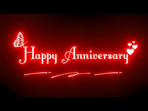 Happy Anniversary Status 🥀 || Happy Anniversary wishes Status 🥳 ||  Black screen Anniversary Status