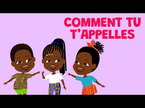 Comment tu t'appelles - Comptine congolaise pour se présenter