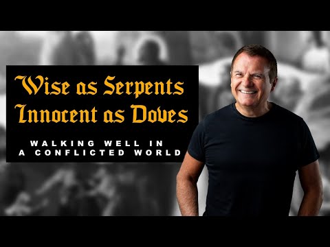 Wise as Serpents, Innocent as Doves | With Andrew Owen